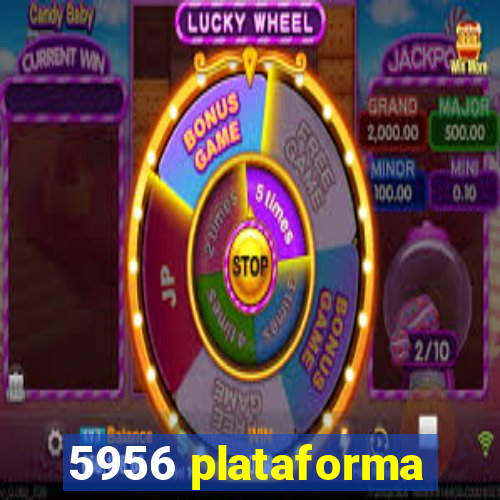 5956 plataforma